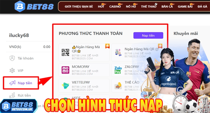 Lựa chọn hình thức nạp tiền sẵn có của bạn