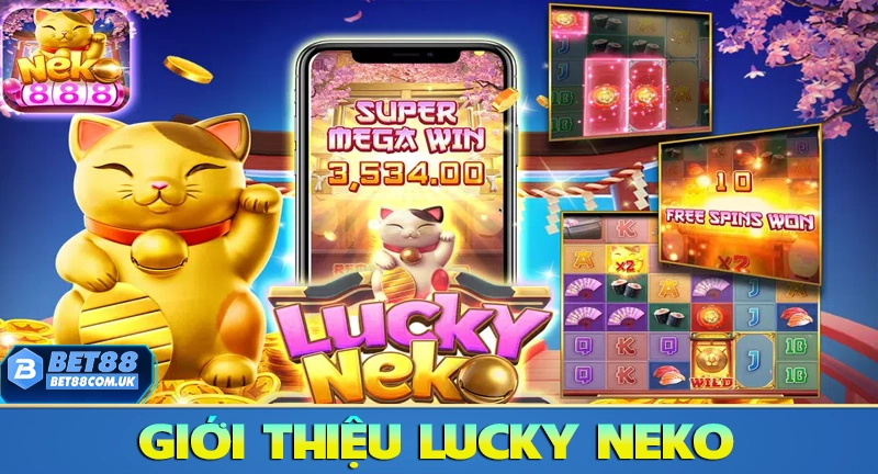 Giới thiệu thông tin về trò chơi Slot Lucky Neko